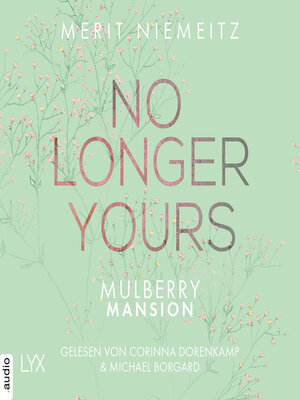 cover image of No Longer Yours--Mulberry Mansion, Teil 1